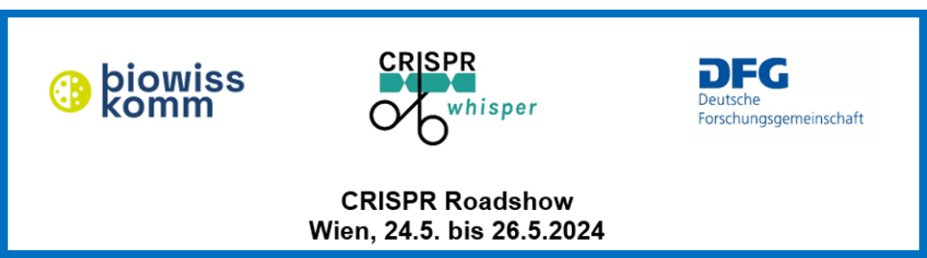 Vorankündigung: CRISPR-Roadshow Wien